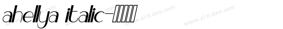 ahellya italic字体转换